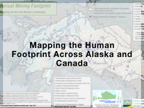 Mapping the Human Footprint Across Alaska and Canada